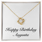 Happy Birthday Augusta - 18K Yellow Gold Finish Love Knot Necklace