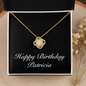 Happy Birthday Patricia v2 - 18K Yellow Gold Finish Love Knot Necklace