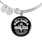 Bad Girls Drink Beer - Bangle Bracelet