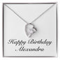 Happy Birthday Alexandra - Forever Love Necklace