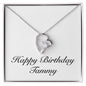 Happy Birthday Tammy - Forever Love Necklace