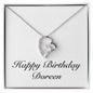Happy Birthday Doreen - Forever Love Necklace
