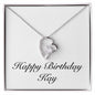 Happy Birthday Kay - Forever Love Necklace