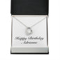 Happy Birthday Adrienne - Forever Love Necklace