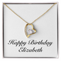 Happy Birthday Elizabeth - 18k Yellow Gold Finish Forever Love Necklace