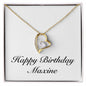 Happy Birthday Maxine - 18k Yellow Gold Finish Forever Love Necklace