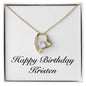 Happy Birthday Kristen - 18k Yellow Gold Finish Forever Love Necklace