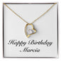 Happy Birthday Marcia - 18k Yellow Gold Finish Forever Love Necklace