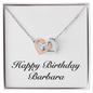 Happy Birthday Barbara - Interlocking Hearts Necklace