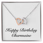 Happy Birthday Charmaine - Interlocking Hearts Necklace