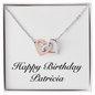 Happy Birthday Patricia - Interlocking Hearts Necklace
