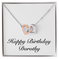 Happy Birthday Dorothy - Interlocking Hearts Necklace