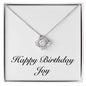 Happy Birthday Joy - Love Knot Necklace