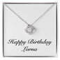 Happy Birthday Lorna - Love Knot Necklace