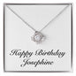 Happy Birthday Josephine - Love Knot Necklace