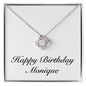 Happy Birthday Monique - Love Knot Necklace
