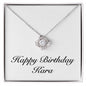 Happy Birthday Kara - Love Knot Necklace