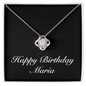Happy Birthday Maria v2 - Love Knot Necklace