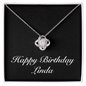 Happy Birthday Linda v2 - Love Knot Necklace