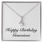 Happy Birthday Genevieve - Alluring Beauty Necklace
