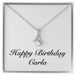 Happy Birthday Carla - Alluring Beauty Necklace