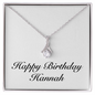 Happy Birthday Hannah - Alluring Beauty Necklace