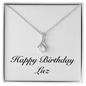 Happy Birthday Luz - Alluring Beauty Necklace