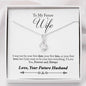 011 - To Future Wife From Future Husband - Alluring Beauty Necklace