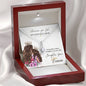 316 - To Daughter From Mom - Alluring Beauty Necklace With Mahogany Style Luxury Box