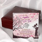 312 - To Daughter From Dad - Love Knot Necklace With Mahogany Style Luxury Box