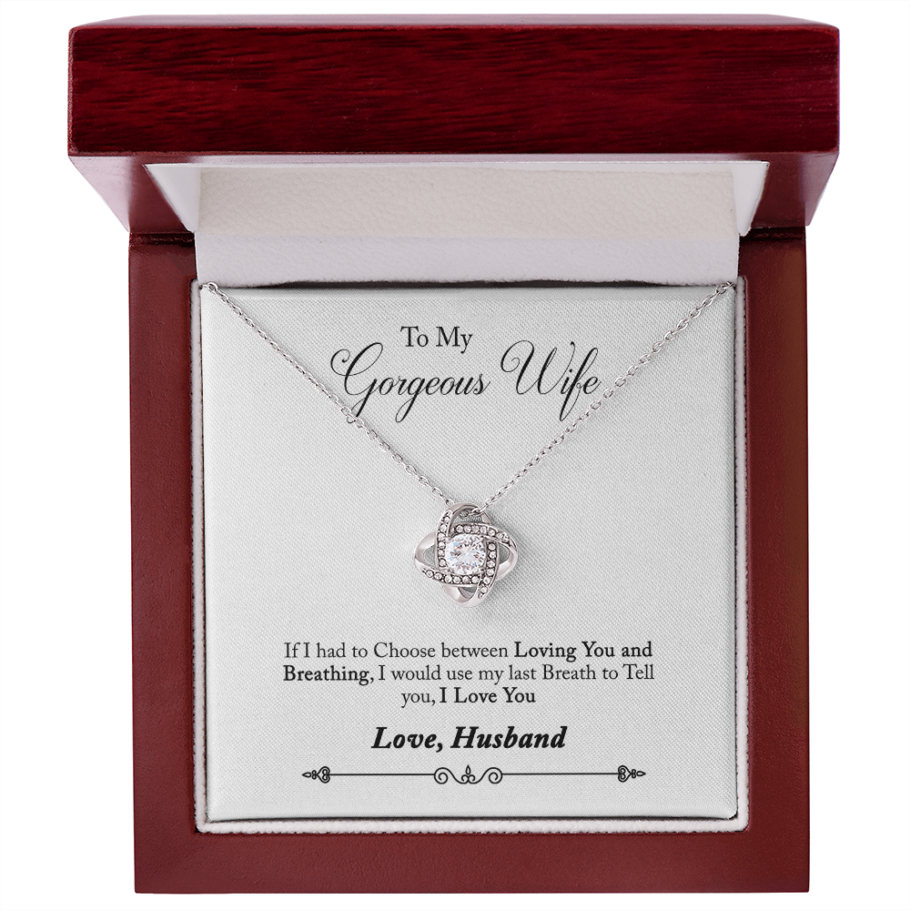 005 To My Gorgeous Wife - Love Knot Necklace With Mahogany Style Luxury Box