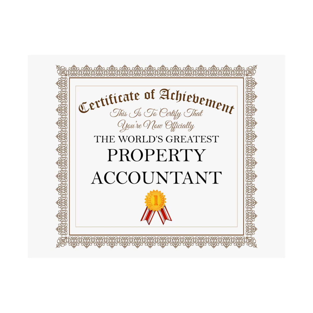 World's Greatest Property Accountant - 14 in x 11 in Matte Poster