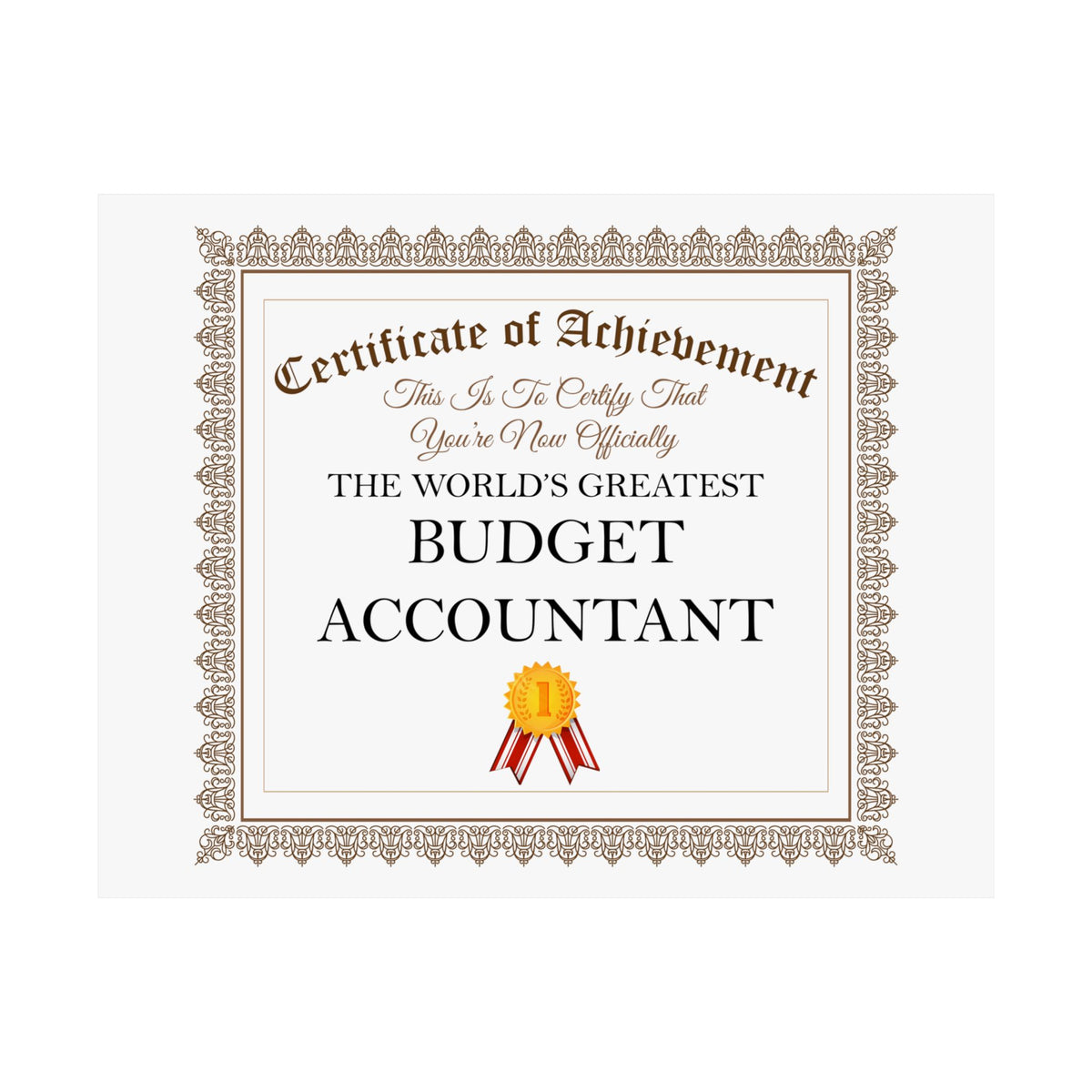 World's Greatest Budget Accountant - 14 in x 11 in Matte Poster