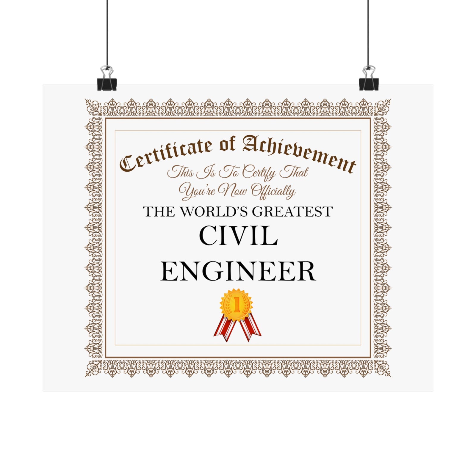 World's Greatest Civil Engineer - 14 in x 11 in Matte Poster