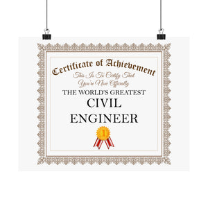 World's Greatest Civil Engineer - 14 in x 11 in Matte Poster
