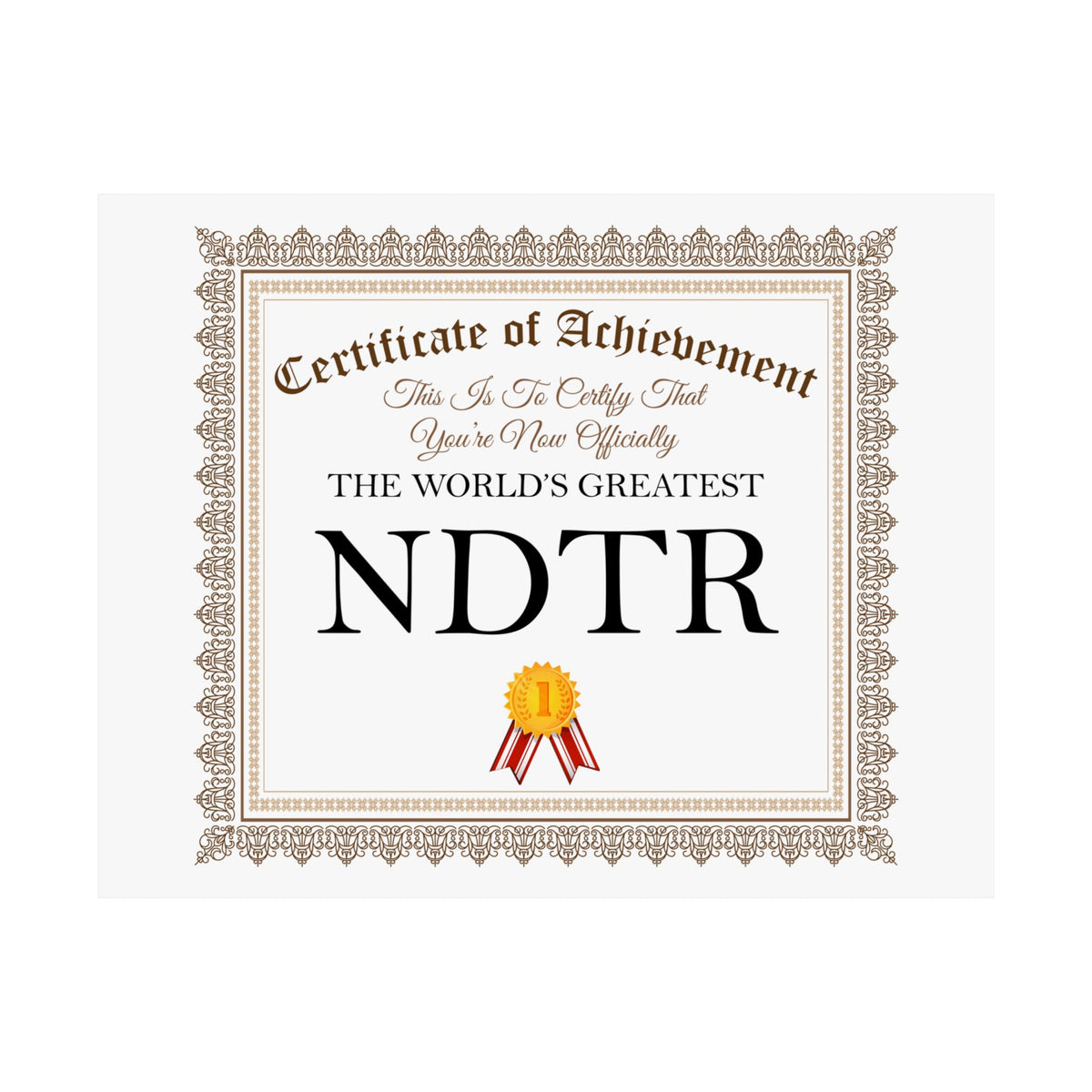 World's Greatest NDTR - 14 in x 11 in Matte Poster