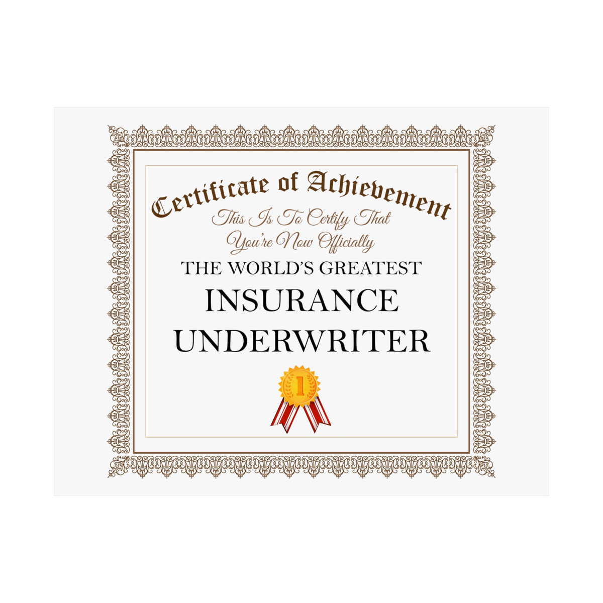 World's Greatest Insurance Underwriter - 14 in x 11 in Matte Poster