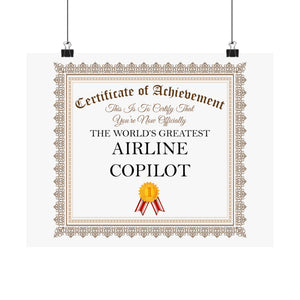 World's Greatest Airline Copilot - 14 in x 11 in Matte Poster