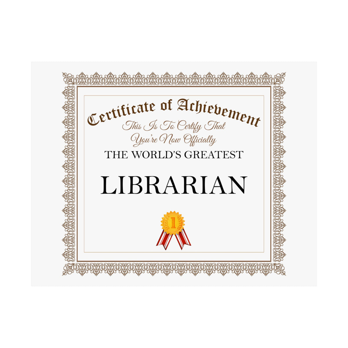 World's Greatest Librarian - 14 in x 11 in Matte Poster
