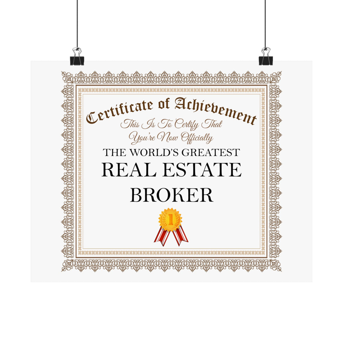 World's Greatest Real Estate Broker - 14 in x 11 in Matte Poster