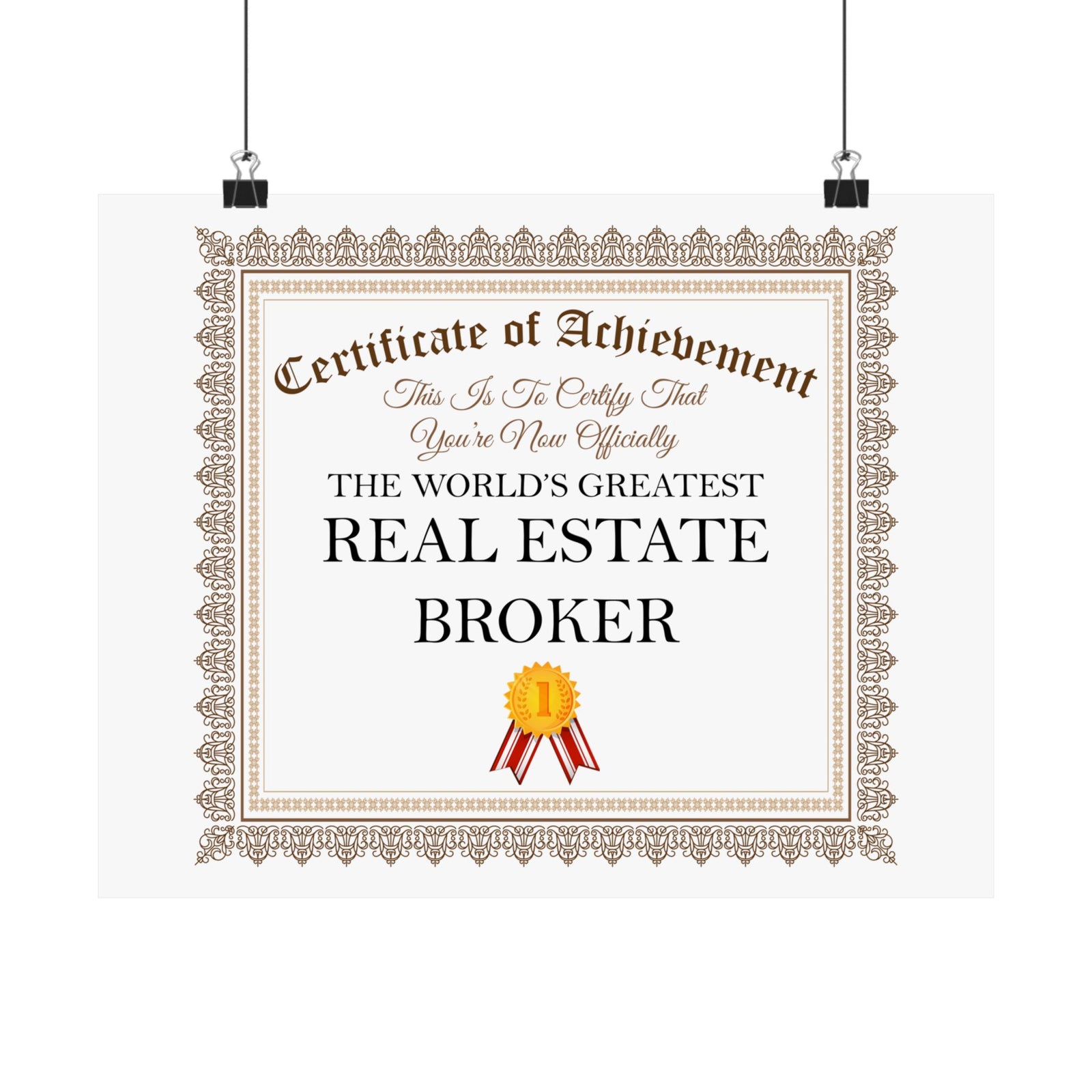 World's Greatest Real Estate Broker - 14 in x 11 in Matte Poster