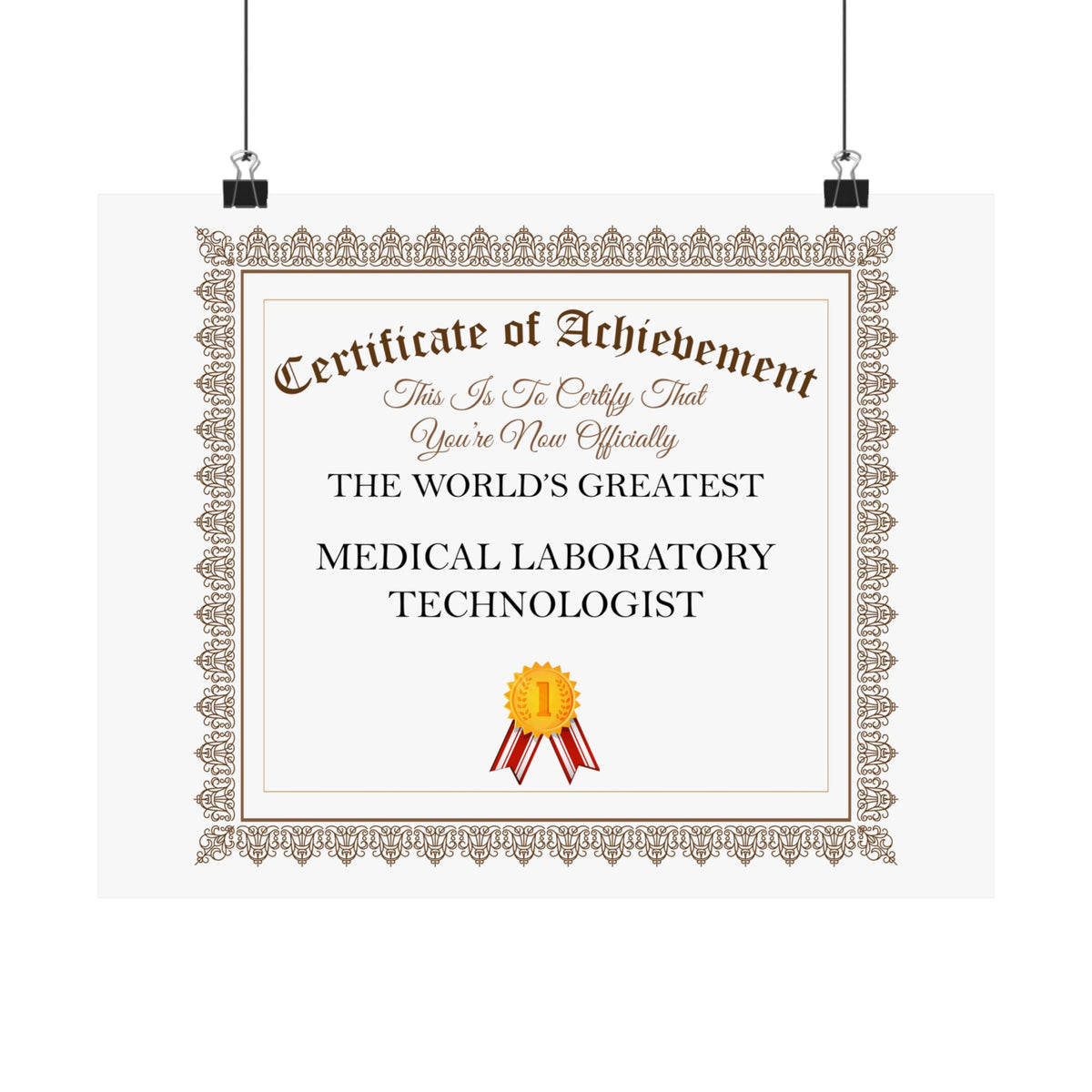 World's Greatest Medical Laboratory Technologist - 14 in x 11 in Matte Poster