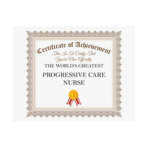 World's Greatest Progressive Care Nurse - 14 in x 11 in Matte Poster