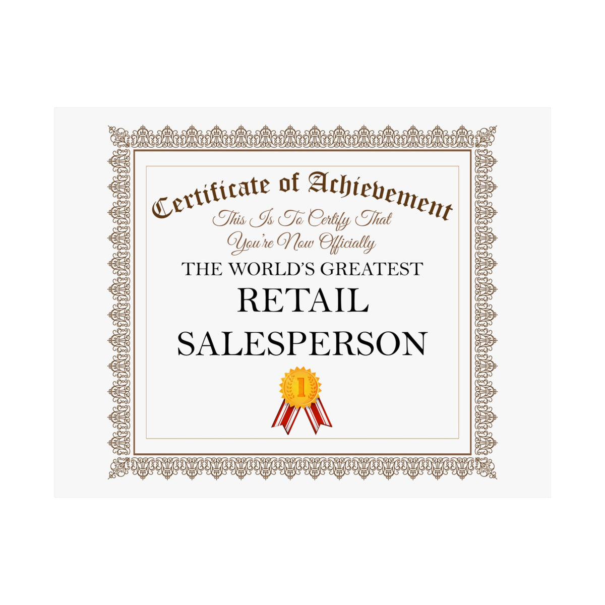 World's Greatest Retail Salesperson - 14 in x 11 in Matte Poster