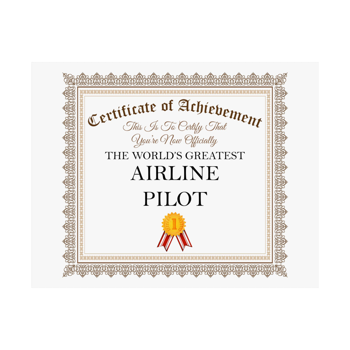 World's Greatest Airline Pilot - 14 in x 11 in Matte Poster