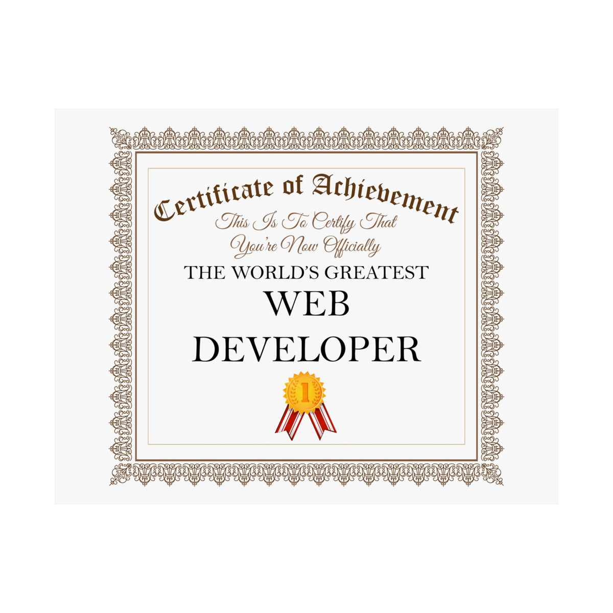 World's Greatest Web Developer - 14 in x 11 in Matte Poster