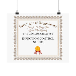 World's Greatest Infection Control Nurse - 14 in x 11 in Matte Poster