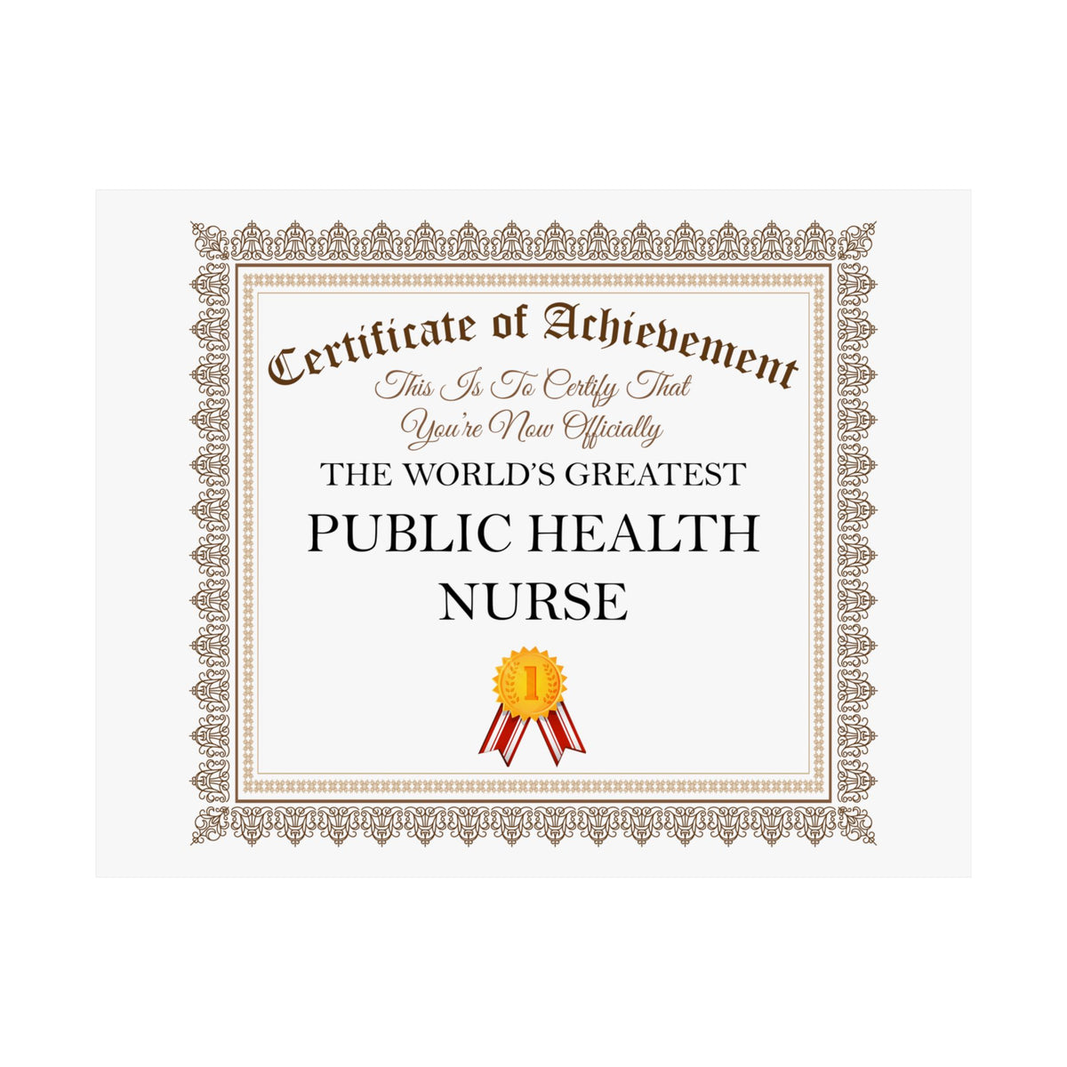 World's Greatest Public Health Nurse - 14 in x 11 in Matte Poster