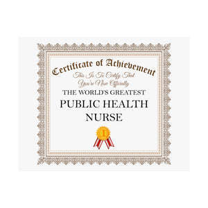 World's Greatest Public Health Nurse - 14 in x 11 in Matte Poster