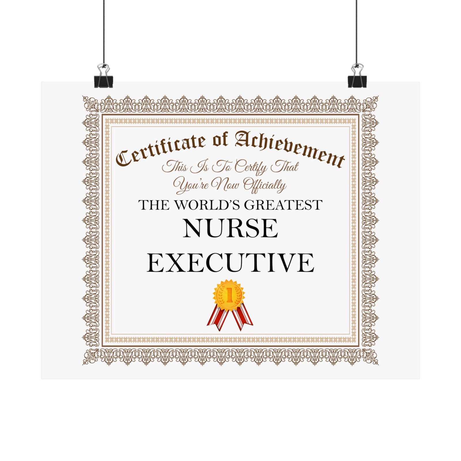 World's Greatest Nurse Executive - 14 in x 11 in Matte Poster